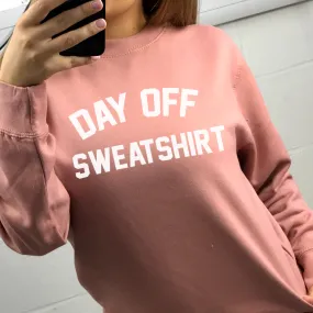 Day Off Sweatshirt (MRK X)