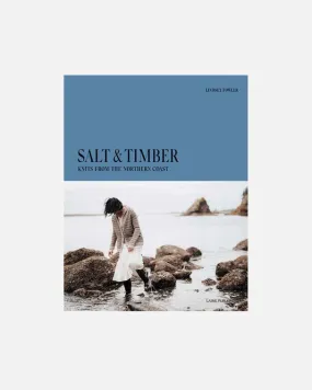 Salt & Timber: Knits From The Northern Coast