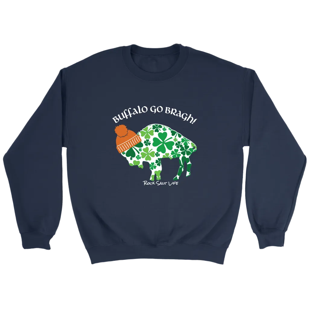 White Lettered Buffalo Go Bragh! Rock Salt Life© Crewneck Sweatshirt